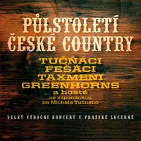 Česká country - Půlstoletí české country (2CD Set)  Disc 1